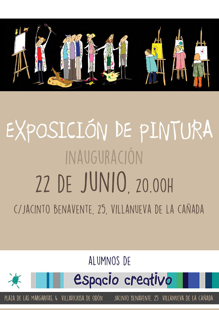Exposición de Pintura junio 2017 por alumnos de Espacio creativo.